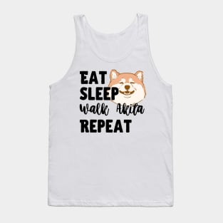 Eat Sleep Walk Fat Akita Repeat Tank Top